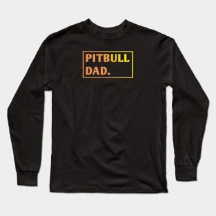 Pitbull Lover Long Sleeve T-Shirt